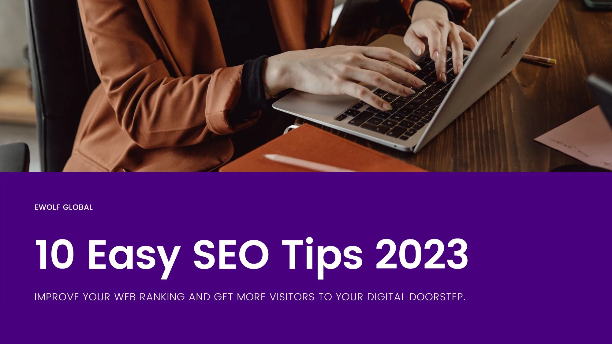 10 Easy SEO Tips to Improve Your Website Ranking